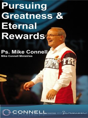 cover image of Pursuing Greatness & Eternal Rewards